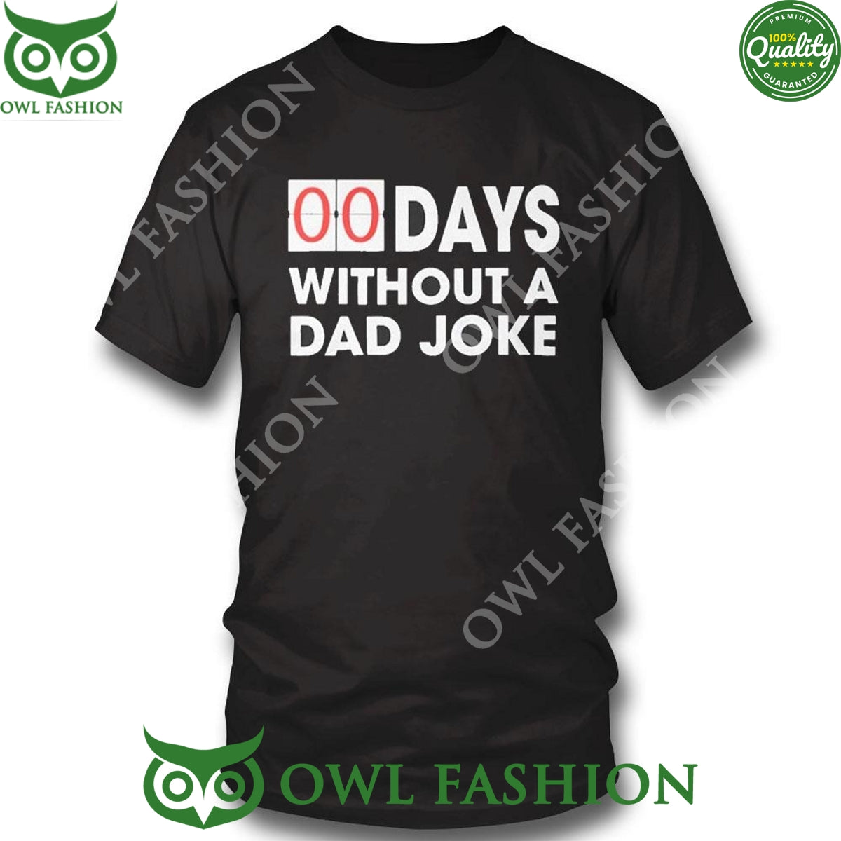 2024 00 Days Without A Dad Joke Black Basic 2D - Adult & Kids T-Shirts, Sweatshirts & Hoodies apparel design preview 1