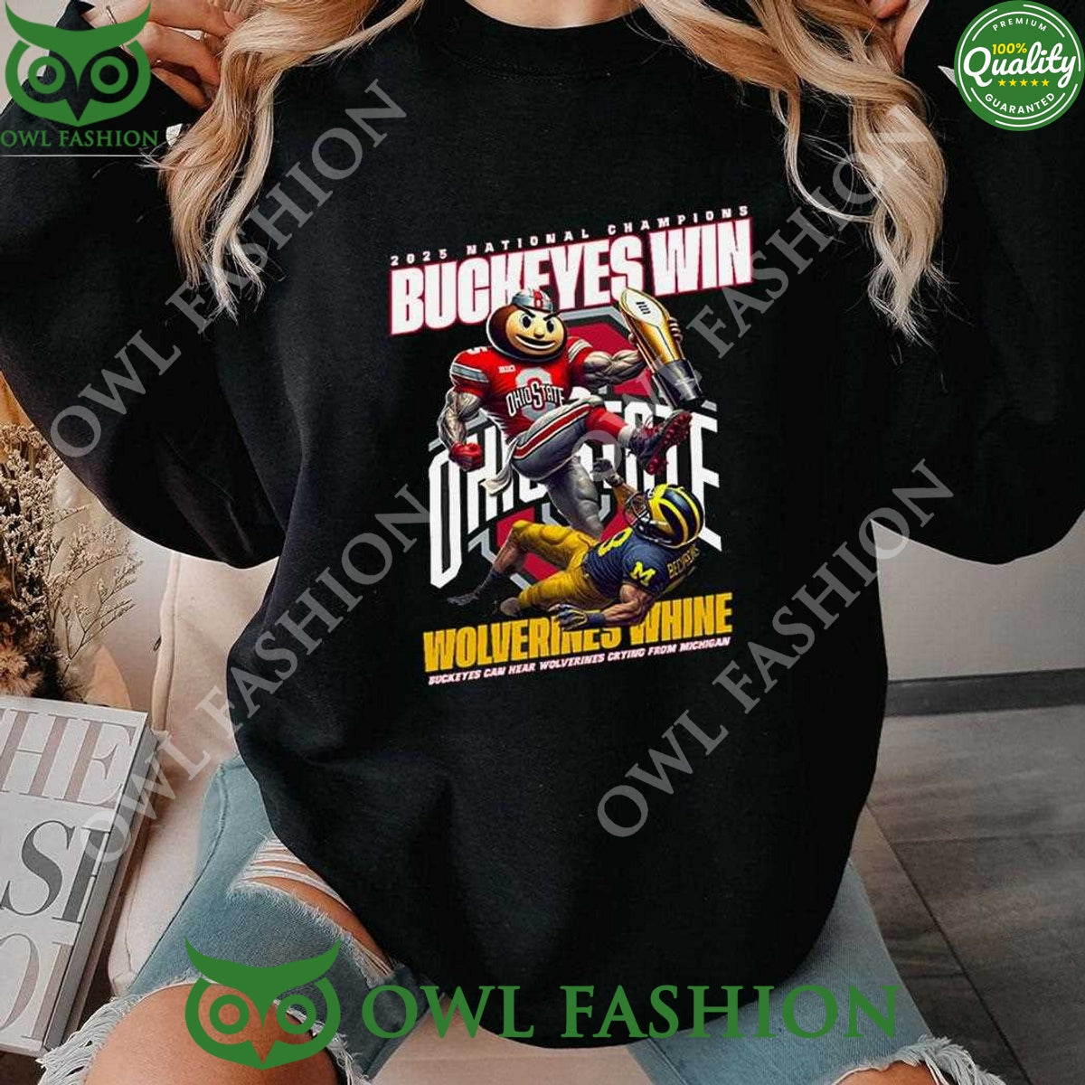 2025 National Champions Buckeyes Win Wolverines whine - Adult & Kids T-Shirts, Sweatshirts & Hoodies apparel design preview 1