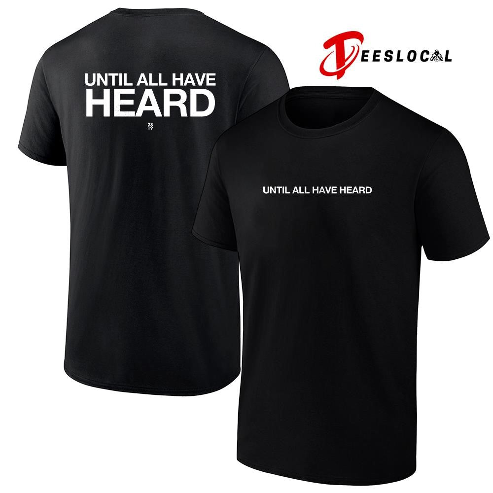 2819 Until all have heard text - Adult & Kids T-Shirts, Sweatshirts & Hoodies apparel design preview 1