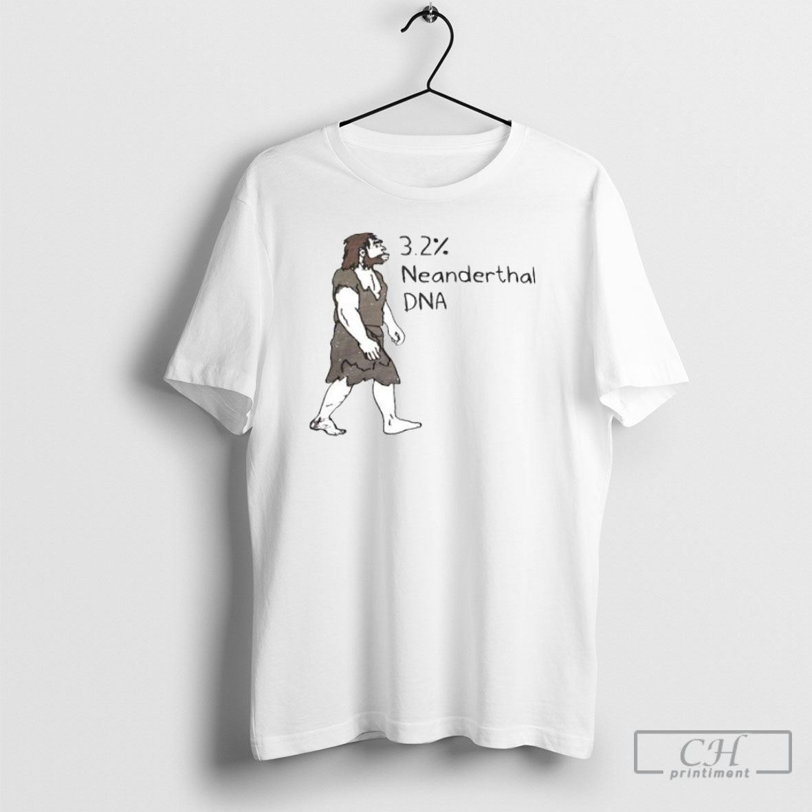 3 2 Neanderthal Dna Funny Caveman - Adult & Kids T-Shirts, Sweatshirts & Hoodies apparel design preview 1