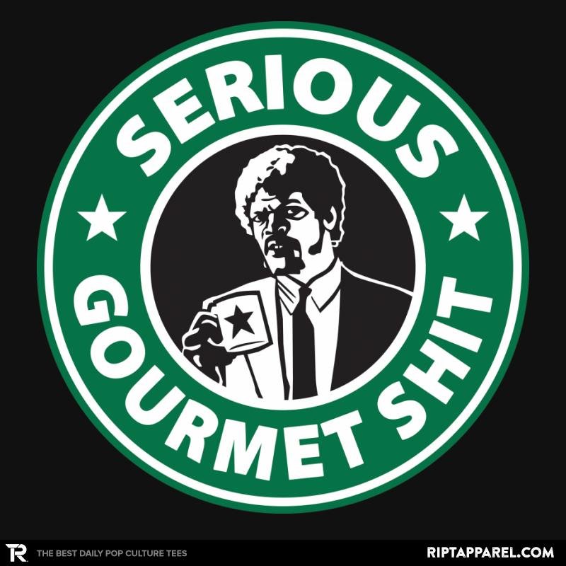 Serious Gourmet Coffee - Adult & Kids T-Shirts, Sweatshirts & Hoodies apparel design preview 1
