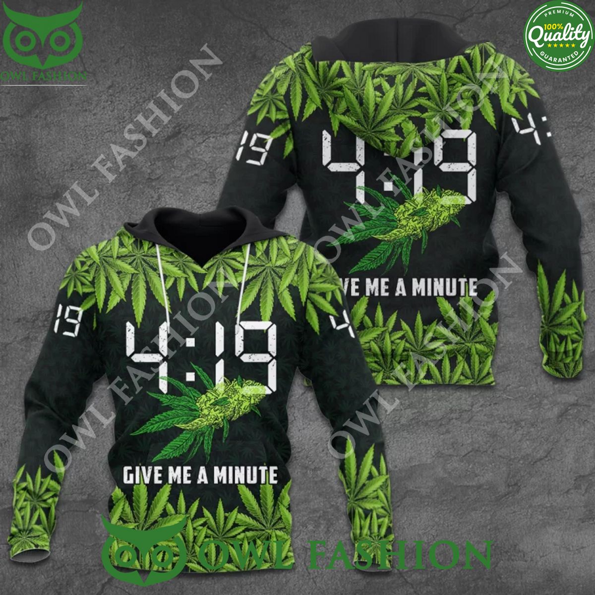 4 19 give me a minute green weed 420 printed - Adult & Kids T-Shirts, Sweatshirts & Hoodies apparel design preview 1