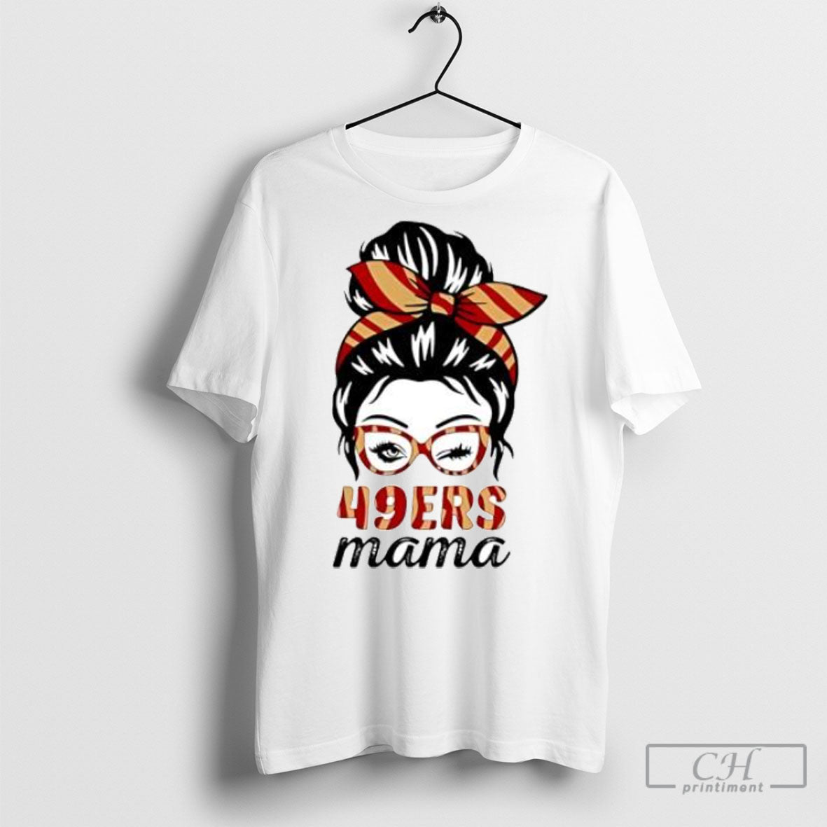 49ers Mama Messy Bun Winking Eye San Francisco - Adult & Kids T-Shirts, Sweatshirts & Hoodies apparel design preview 1
