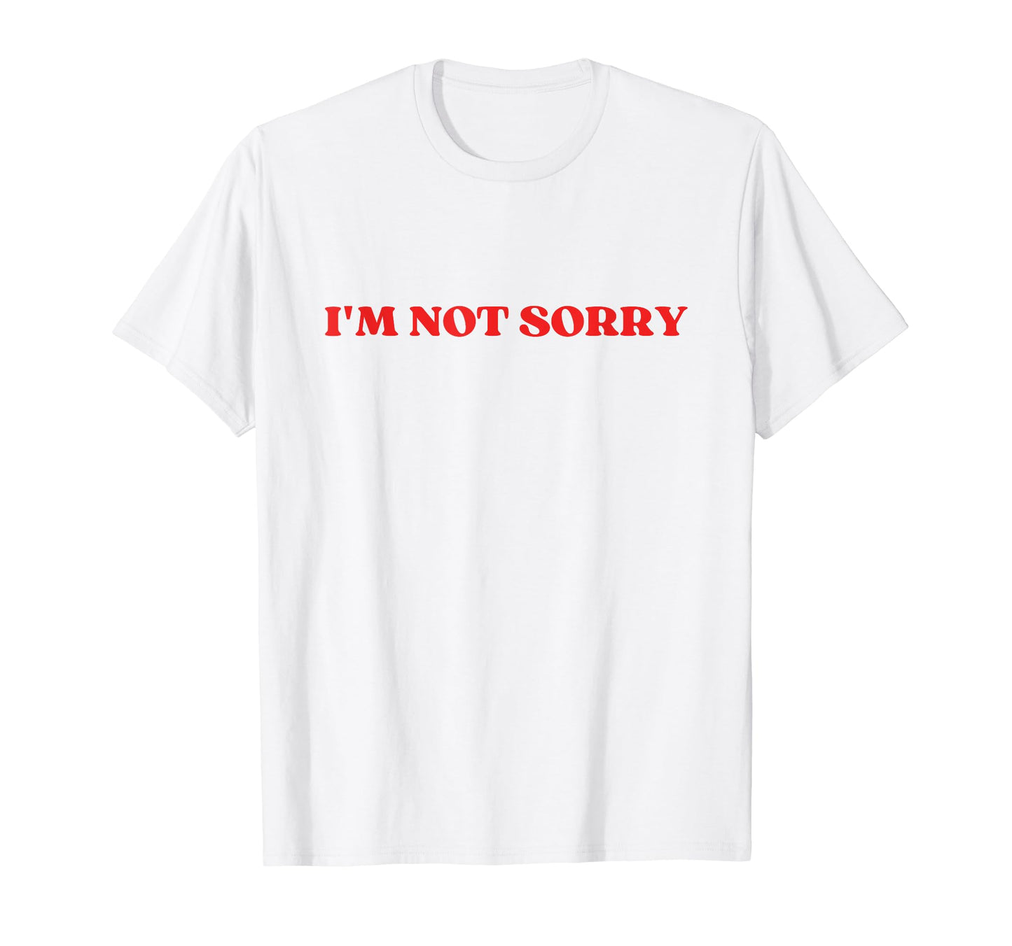 Im Not Sorry Y2K Aesthetic T-Shirt - Custom Art Print Unisex - T-Shirt, Sweatshirt, Hoodie