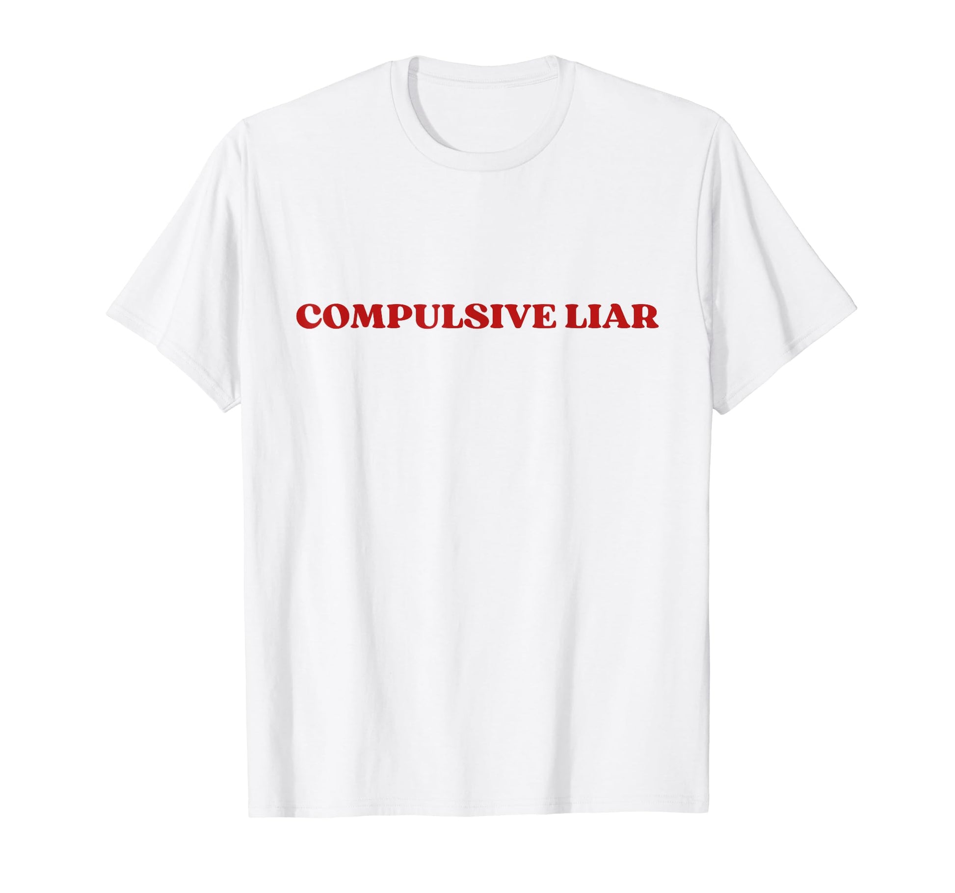 Compulsive Liar Y2K Aesthetic T-Shirt - Aesthetic Graphic Men Women - T-Shirt, Sweatshirt, Hoodie