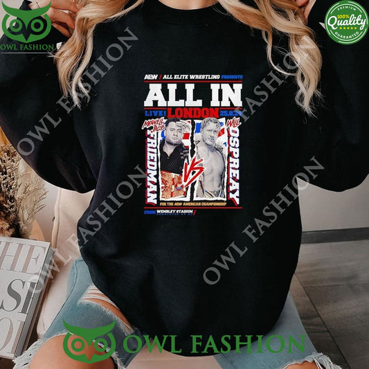 Aew Presents All In London 2024 Maxwell Jacob Vs Will - Adult & Kids T-Shirts, Sweatshirts & Hoodies apparel design preview 1