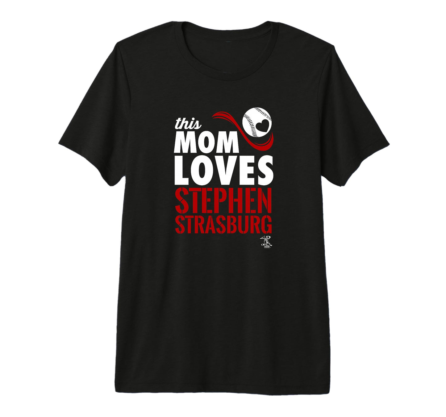 Stephen Strasburg This Mom Loves T-Shirt - Casual Everyday Wear for Adults - T-Shirt, Sweatshirt, Hoodie