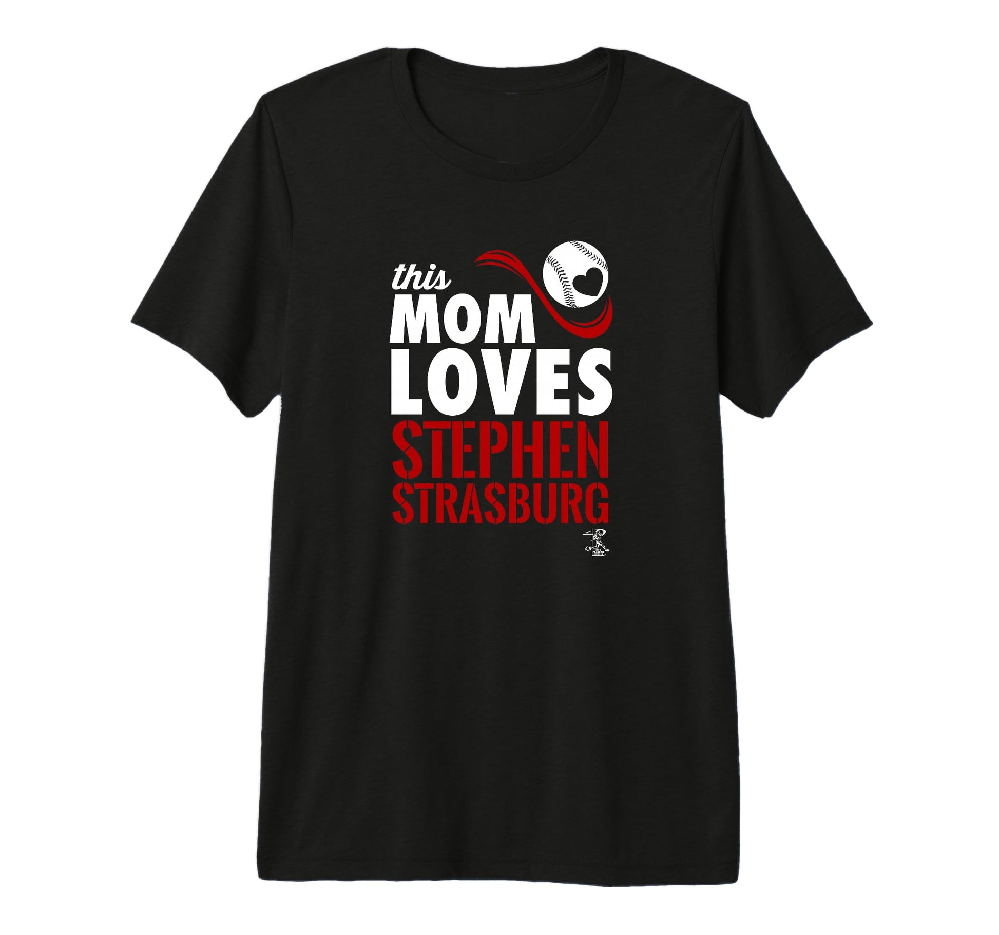 Stephen Strasburg This Mom Loves T-Shirt - Casual Everyday Wear for Adults - T-Shirt, Sweatshirt, Hoodie