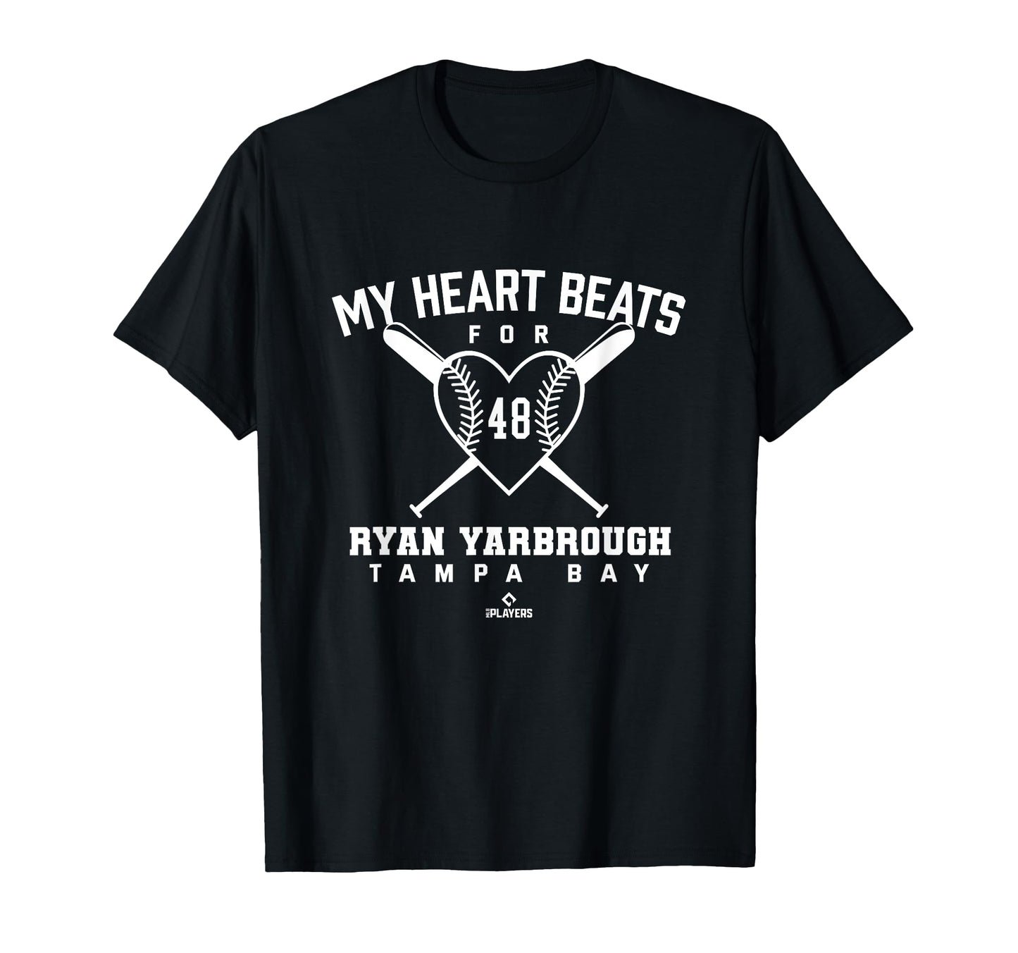My Heart Beats Ryan Yarbrough Baseball T-Shirt - Fun Novelty Design Unisex - T-Shirt, Sweatshirt, Hoodie