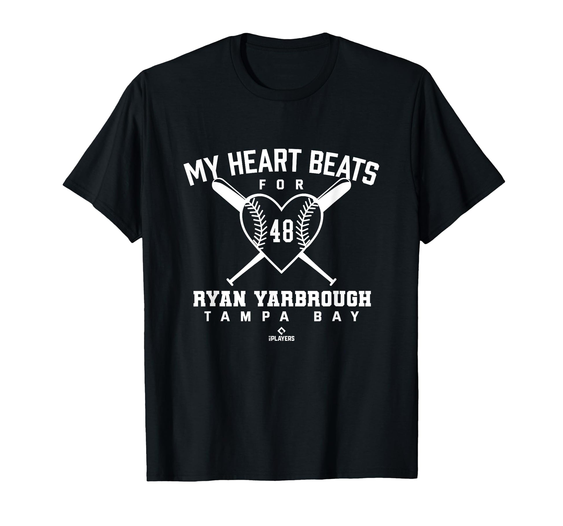 My Heart Beats Ryan Yarbrough Baseball T-Shirt - Fun Novelty Design Unisex - T-Shirt, Sweatshirt, Hoodie