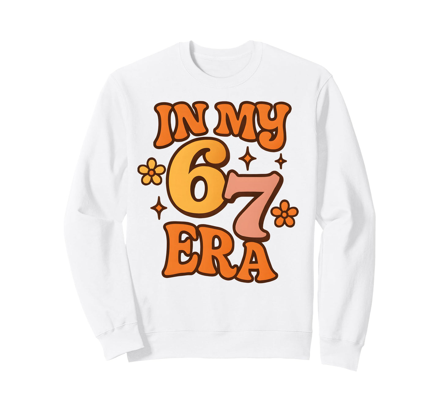 My Six Seven Era Funny Groovy Italian Sweatshirt - Novelty Apparel Unisex - T-Shirt, Sweatshirt, Hoodie