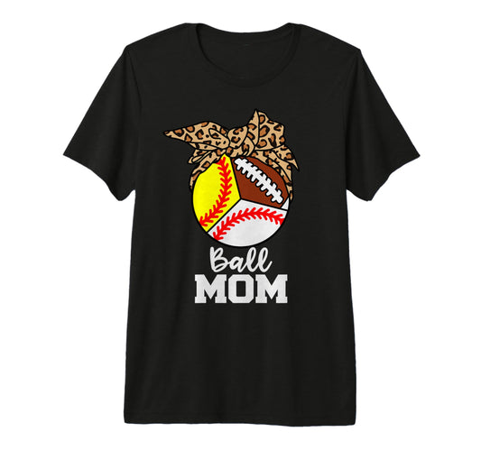 Ball Mom Funny Baseball Softball T-Shirt - Casual Everyday Wear for Adults - T-Shirt, Sweatshirt, Hoodie