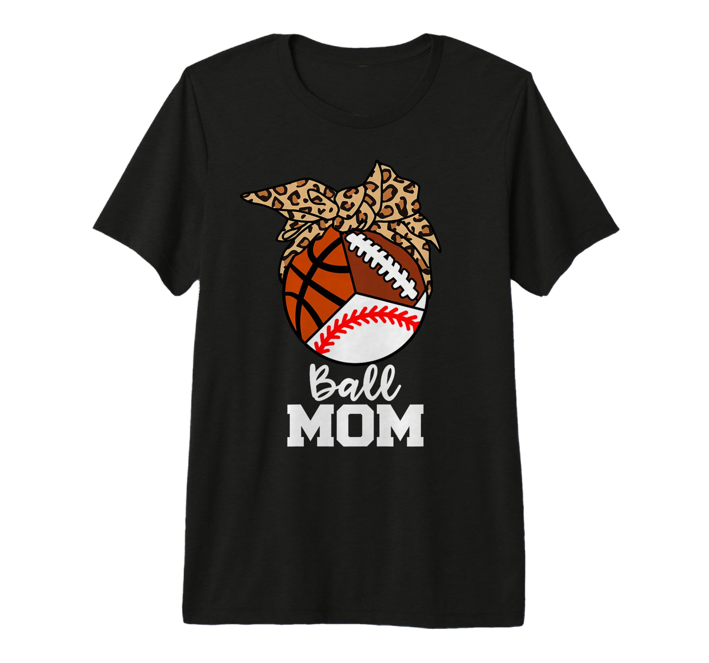 Ball Mom Funny Baseball Basketball T-Shirt - Trendy Graphic Unisex - T-Shirt, Sweatshirt, Hoodie