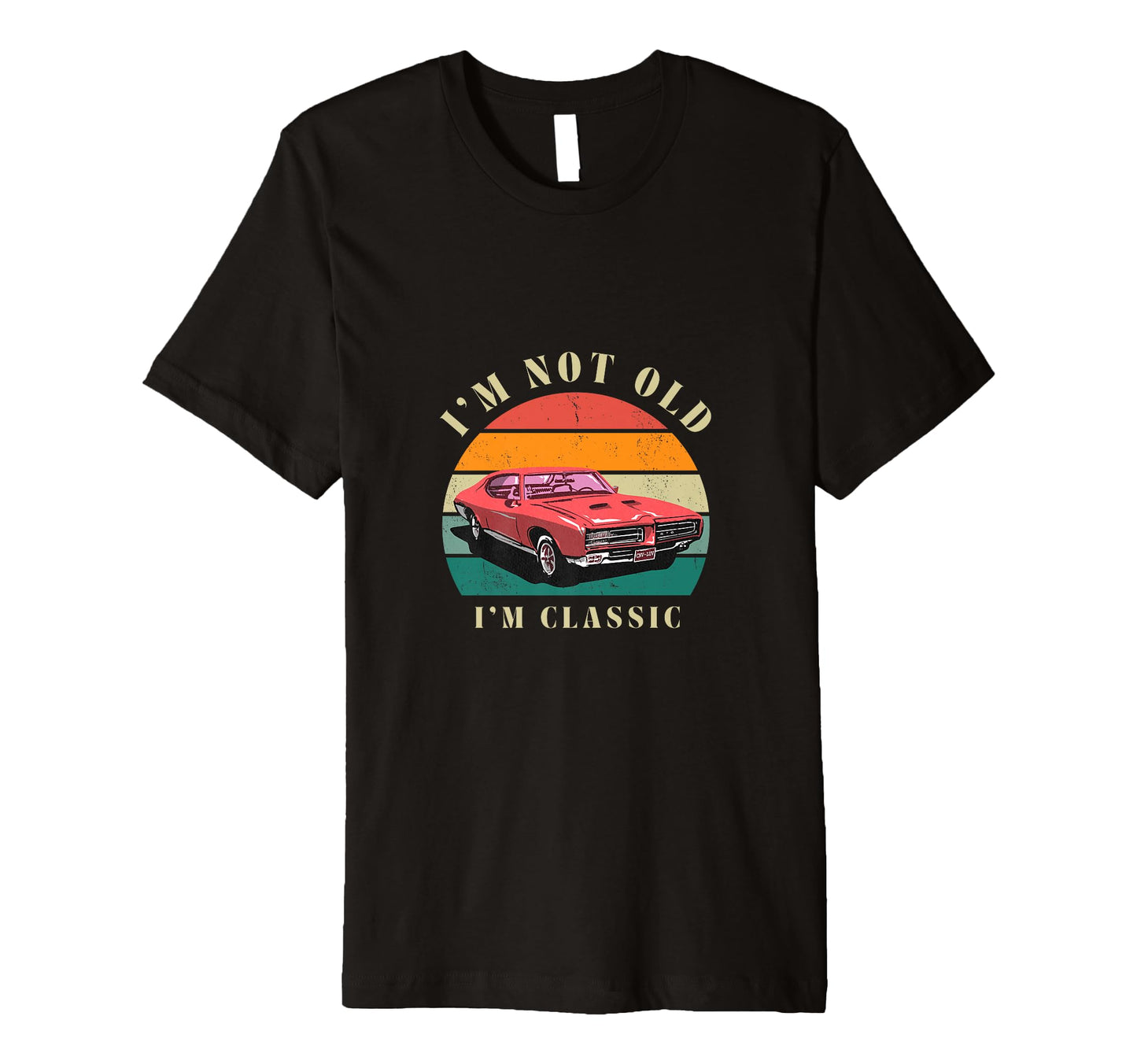 Im Not Old Im Classical Car Show T-Shirt - Minimalist Print Unisex - T-Shirt, Sweatshirt, Hoodie
