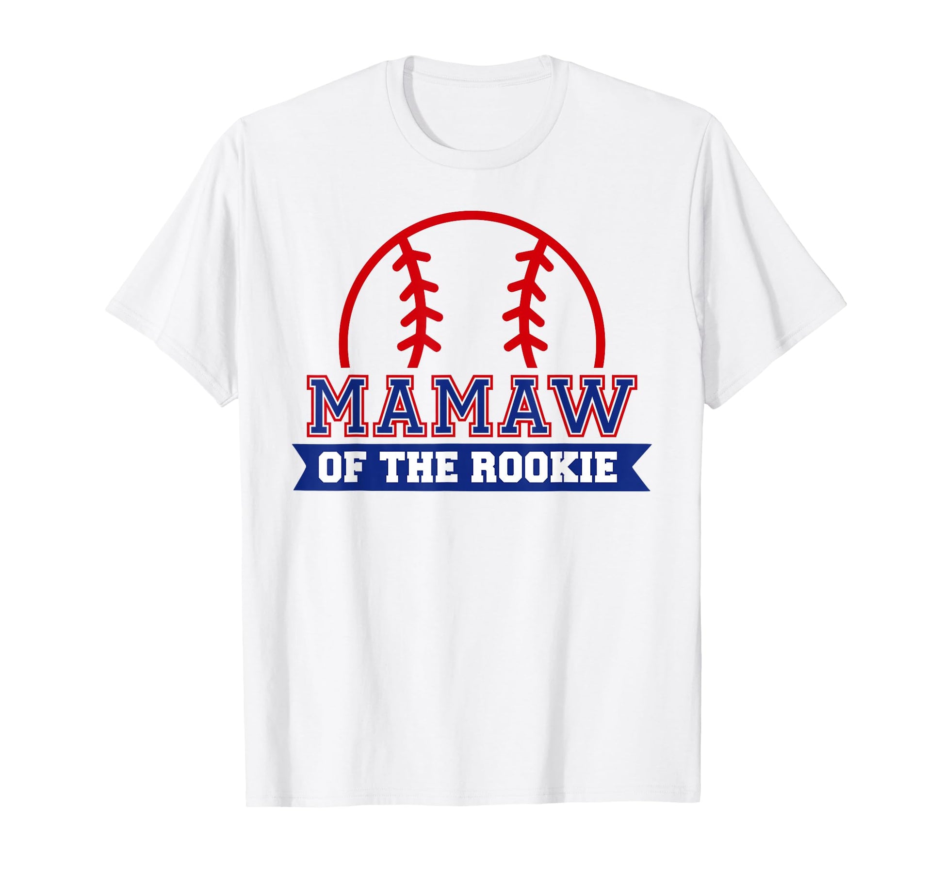 Mamaw Rookie 1St Birthday Baseball Theme T-Shirt - Custom Art Print Unisex - T-Shirt, Sweatshirt, Hoodie