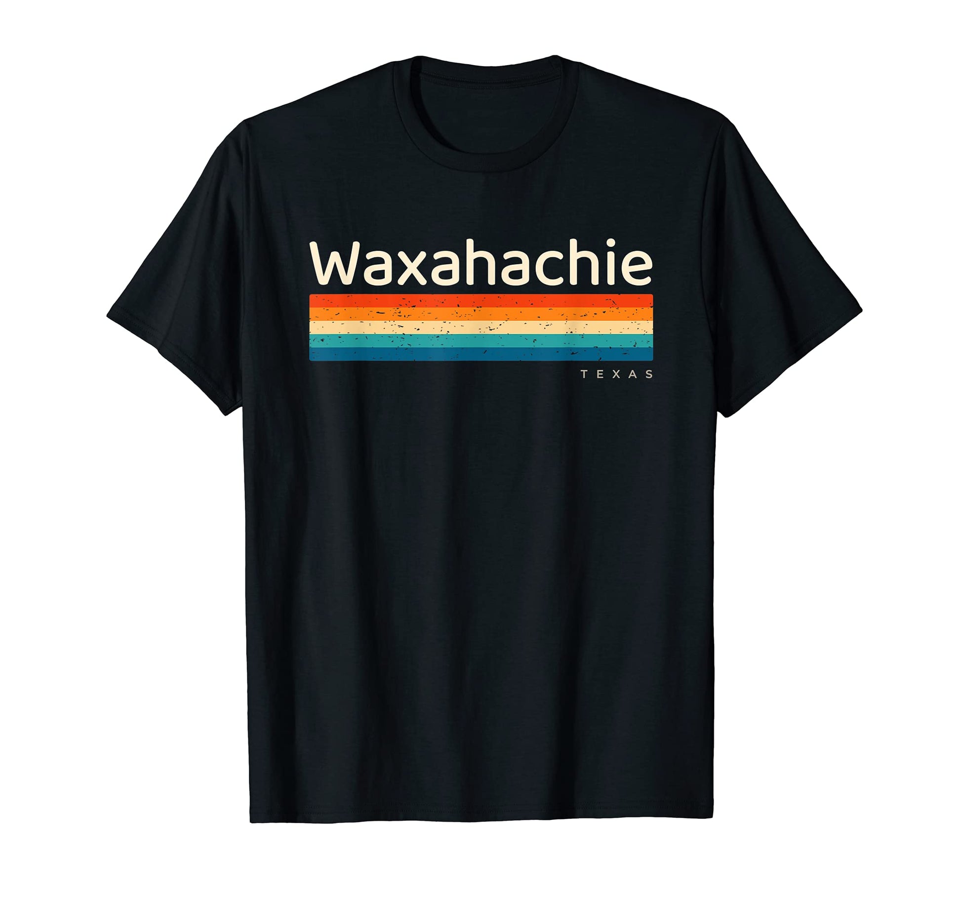 Waxahachie Tx Texas T-Shirt - Novelty Apparel Unisex - T-Shirt, Sweatshirt, Hoodie