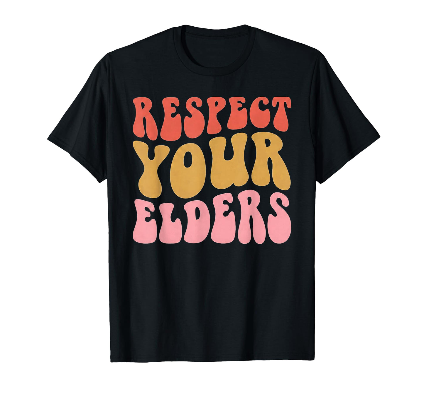 Respect Your Elders Gaming Funny T-Shirt - Fun Novelty Design Men Women - T-Shirt, Sweatshirt, Hoodie