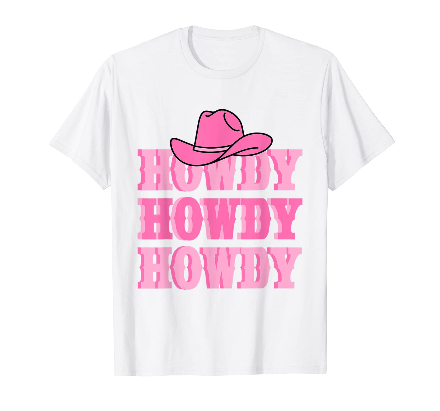 Rodeo White Howdy Western Cowboy Hat T-Shirt - Novelty Apparel for Adults - T-Shirt, Sweatshirt, Hoodie