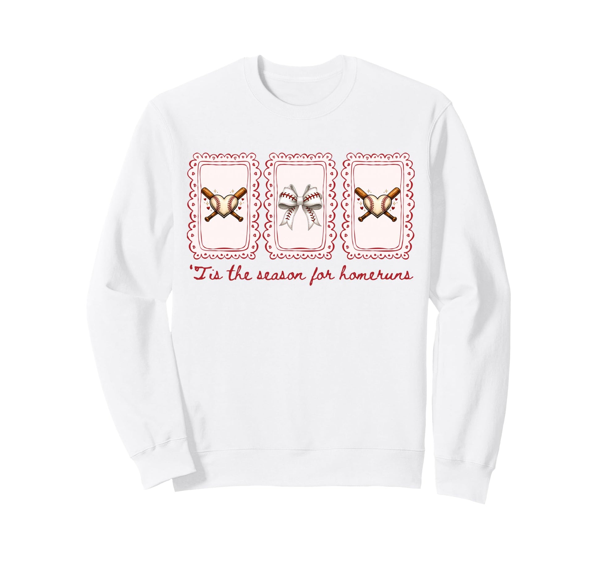 Baseball Mama Tis Season Homeruns Sweatshirt - Streetwear Style for Adults - T-Shirt, Sweatshirt, Hoodie