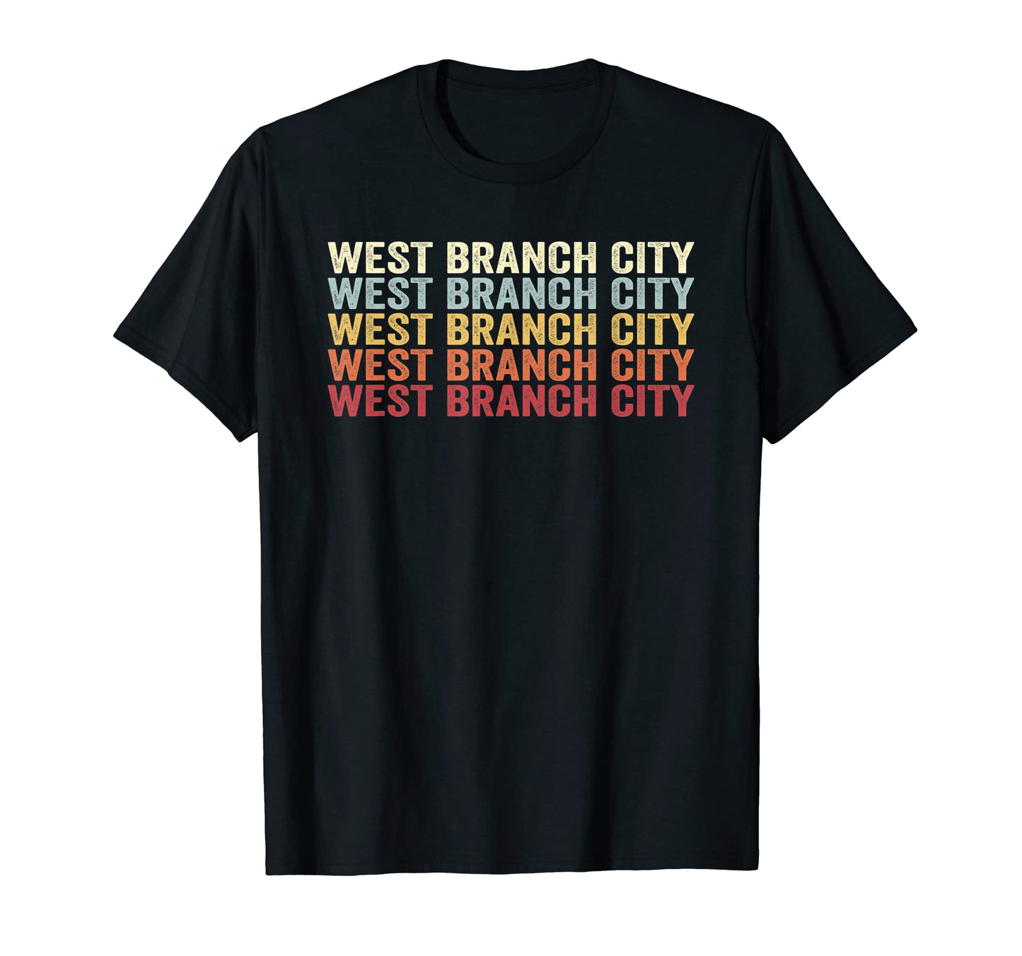 West Branch City Michigan West Branch T-Shirt - Streetwear Style Unisex - T-Shirt, Sweatshirt, Hoodie