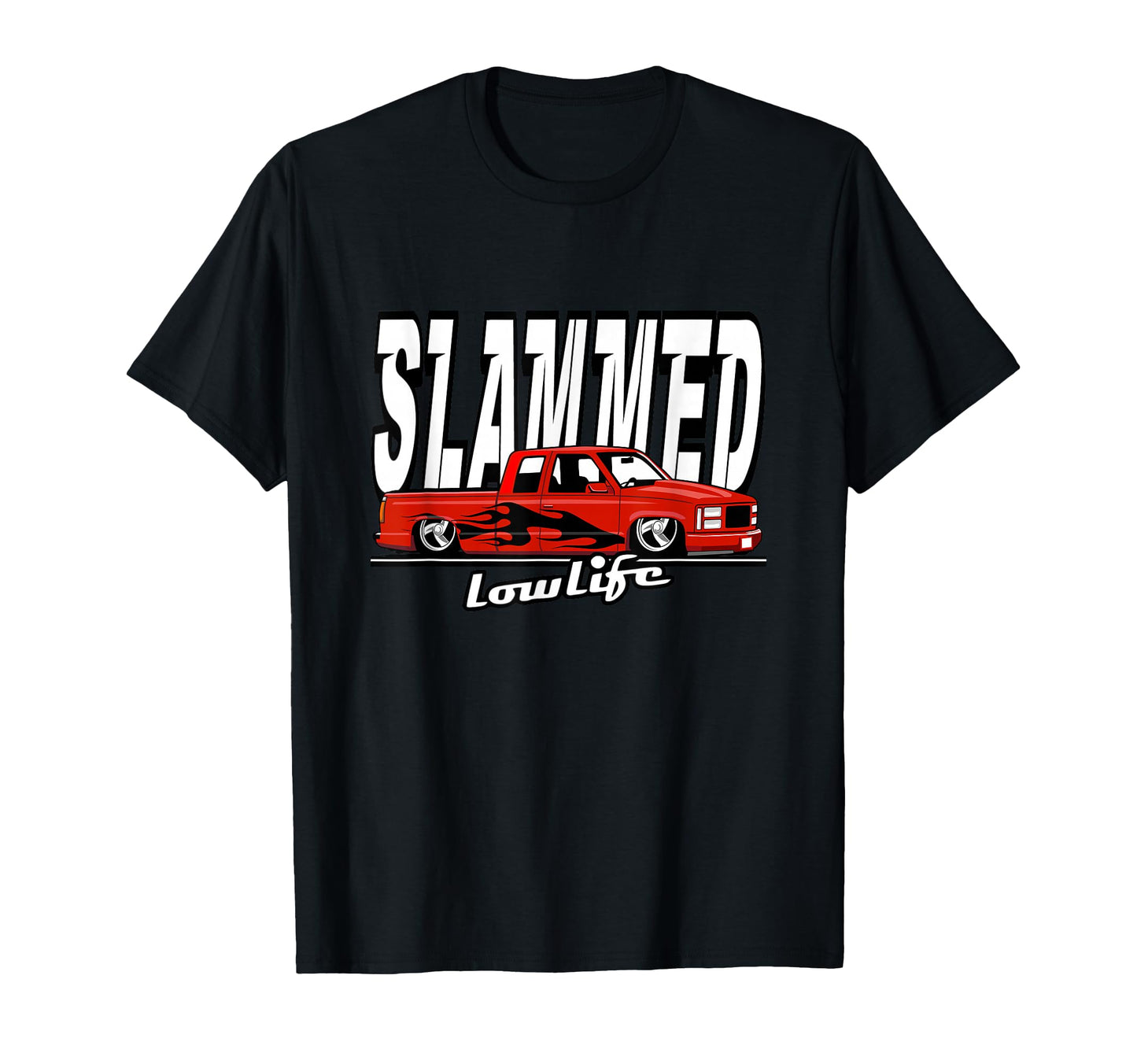 Slammed Custom Car Lowlife Lowered T-Shirt - Aesthetic Graphic Men Women - T-Shirt, Sweatshirt, Hoodie