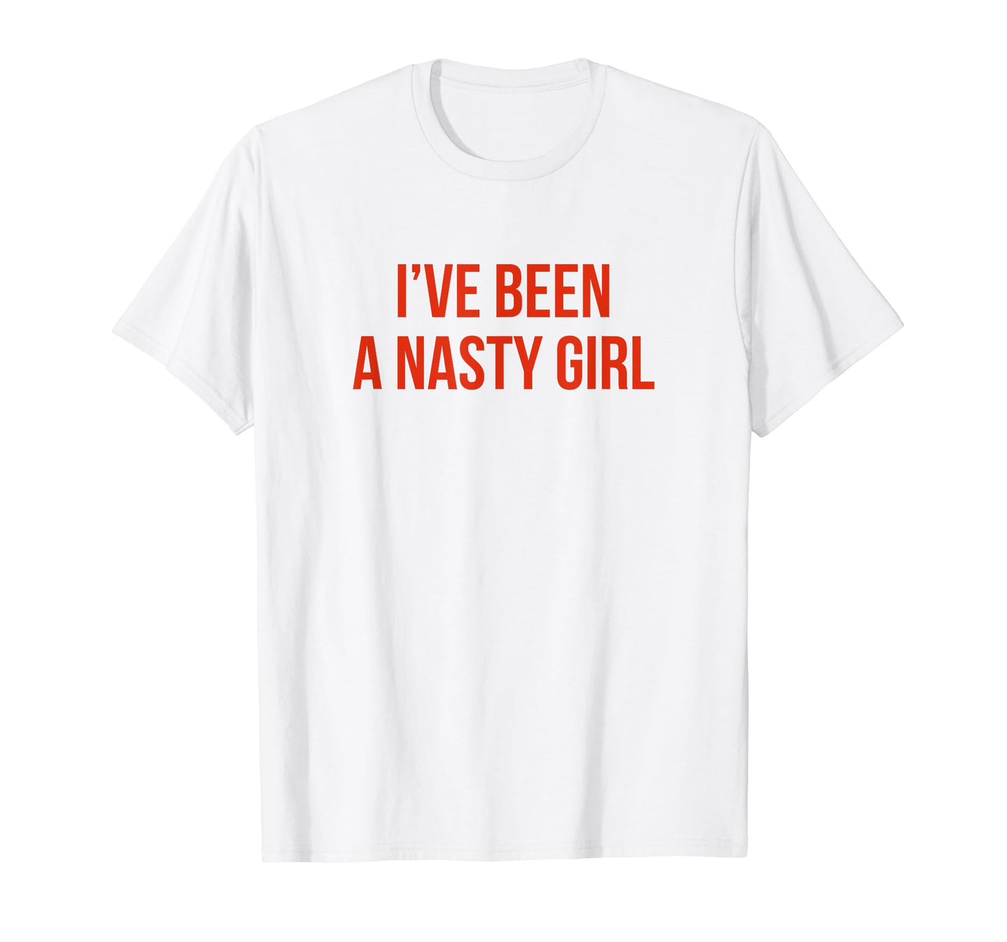 Ive Been Nasty Y2K Aesthetic T-Shirt - Unique Graphic Unisex - T-Shirt, Sweatshirt, Hoodie