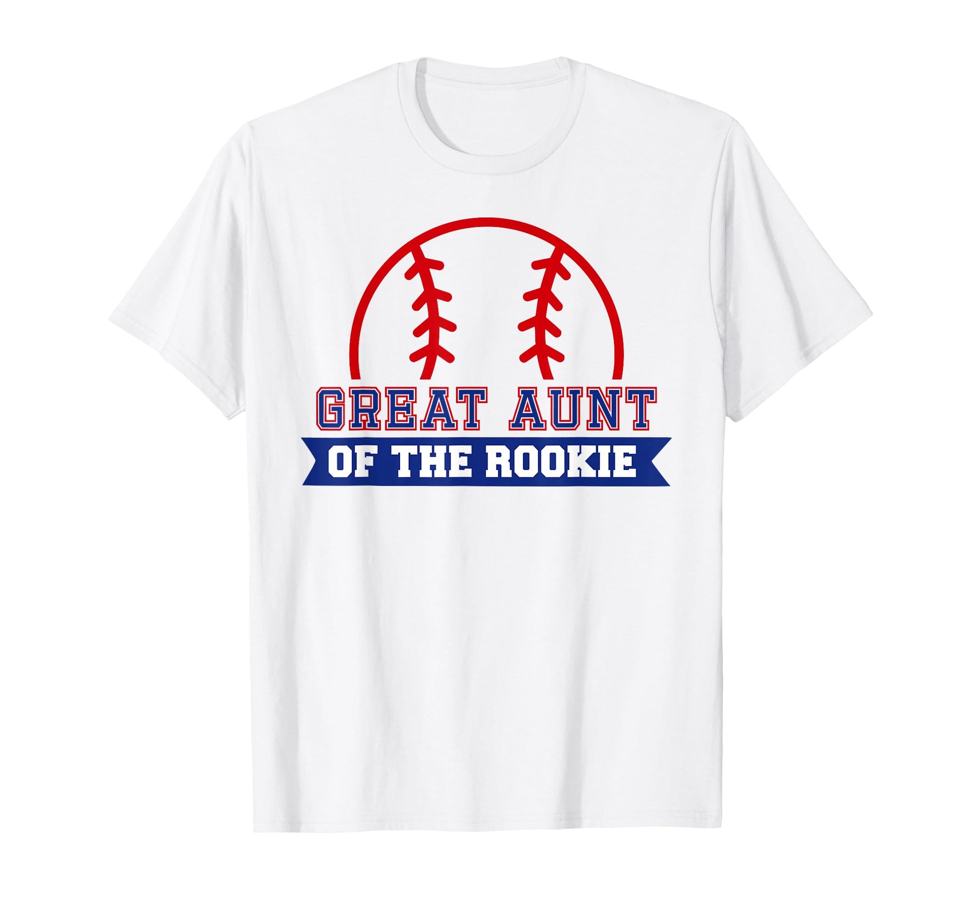 Great Aunt Rookie 1St Birthday Baseball T-Shirt - Trendy Graphic Men Women - T-Shirt, Sweatshirt, Hoodie