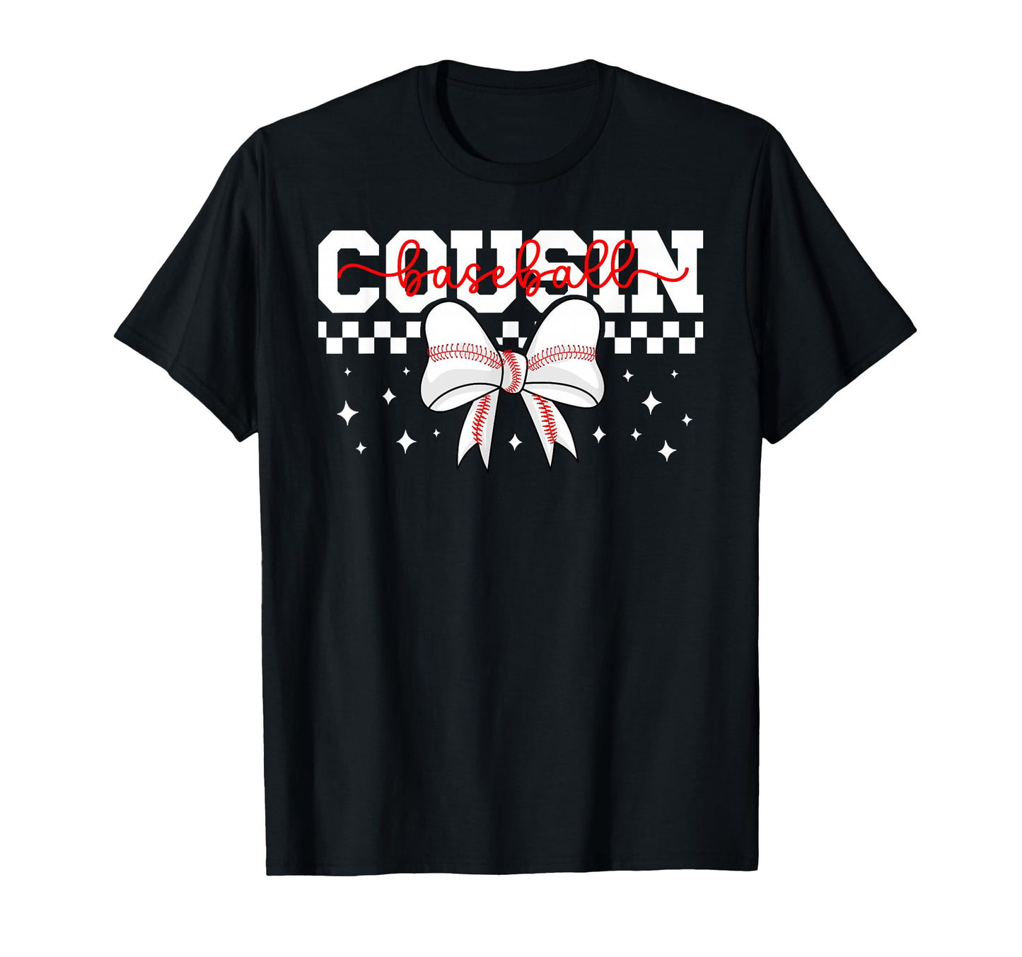 Baseball Cousin Coquette Cousin T-Shirt - Graphic Print for Adults - T-Shirt, Sweatshirt, Hoodie