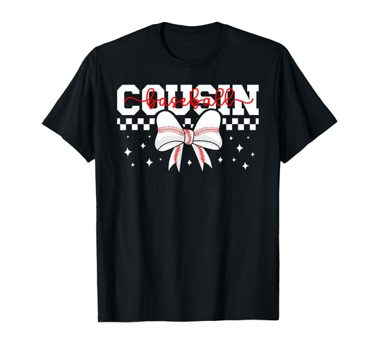 Baseball Cousin Coquette Cousin T-Shirt - Graphic Print for Adults - T-Shirt, Sweatshirt, Hoodie