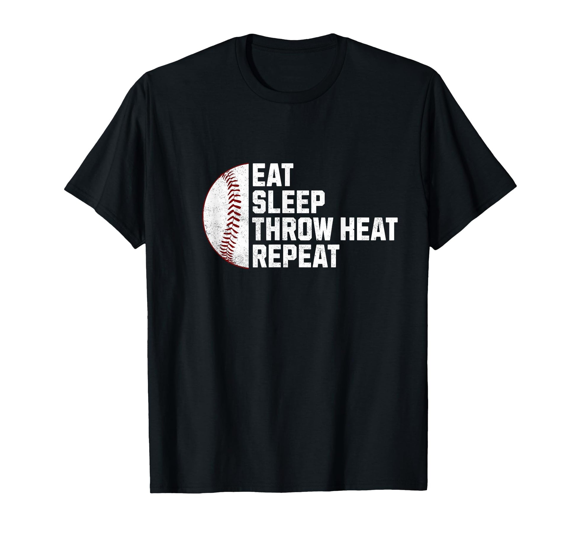 Eat Sleep Throw Heat Repeat Fastball T-Shirt - Graphic Print for Adults - T-Shirt, Sweatshirt, Hoodie