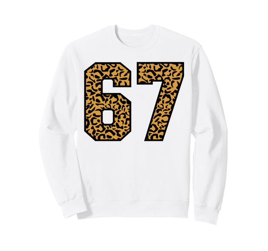 67 Number Leopard Sixty Seven Team Sweatshirt - Graphic Print Unisex - T-Shirt, Sweatshirt, Hoodie