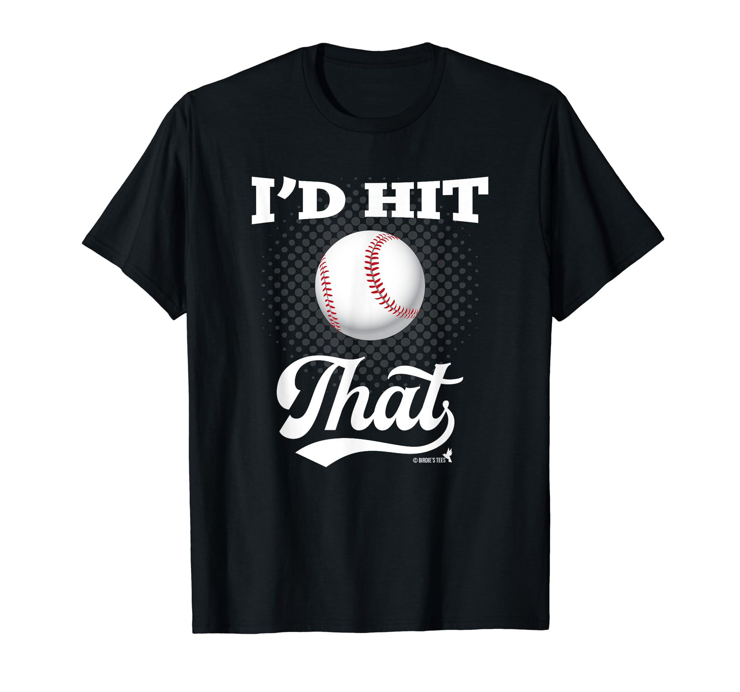 Birdies Nest Baseball Funny Humorous T-Shirt - Trendy Graphic Men Women - T-Shirt, Sweatshirt, Hoodie