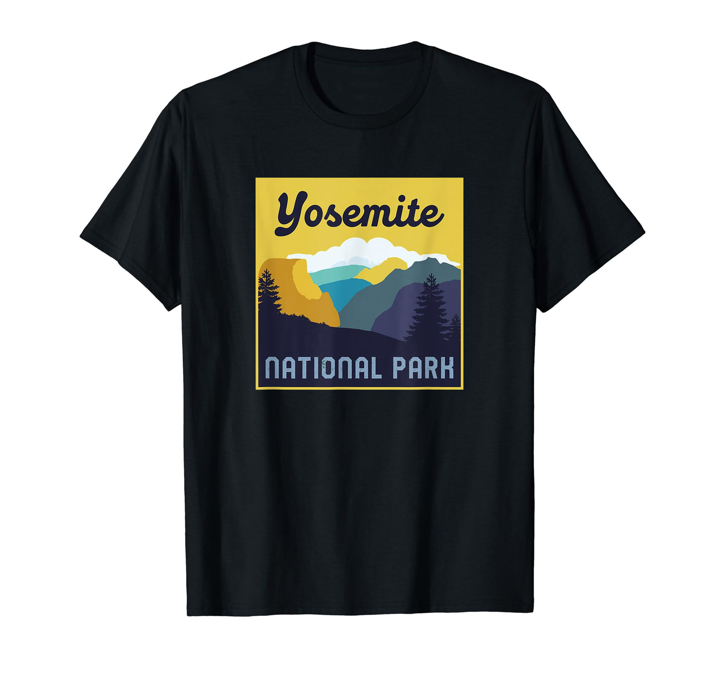 Yosemite National Park California Vacation T-Shirt - Graphic Print Unisex - T-Shirt, Sweatshirt, Hoodie