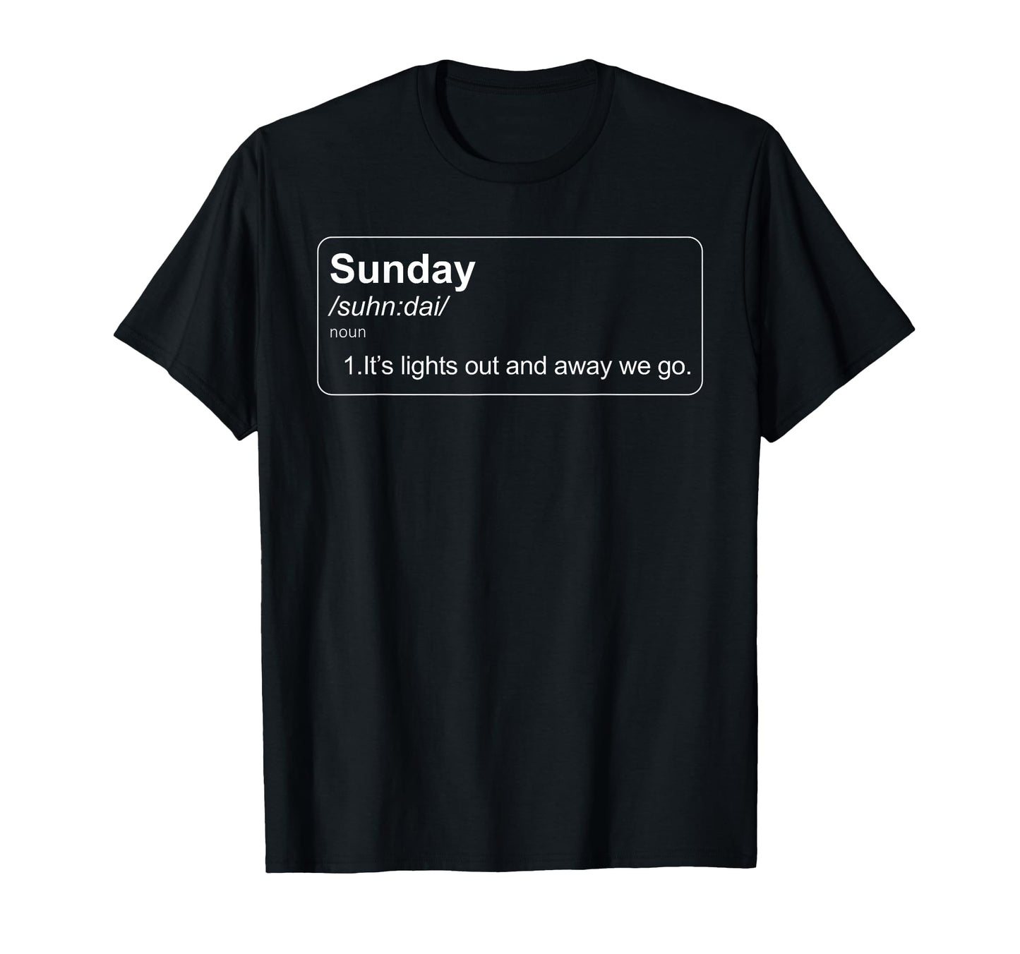 Its Lights Out And Away We Go Race T-Shirt - Unique Graphic for Adults - T-Shirt, Sweatshirt, Hoodie