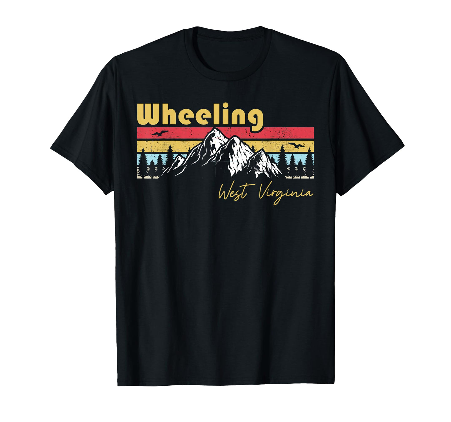 Wheeling West Virginia Roots T-Shirt - Fun Novelty Design for Adults - T-Shirt, Sweatshirt, Hoodie