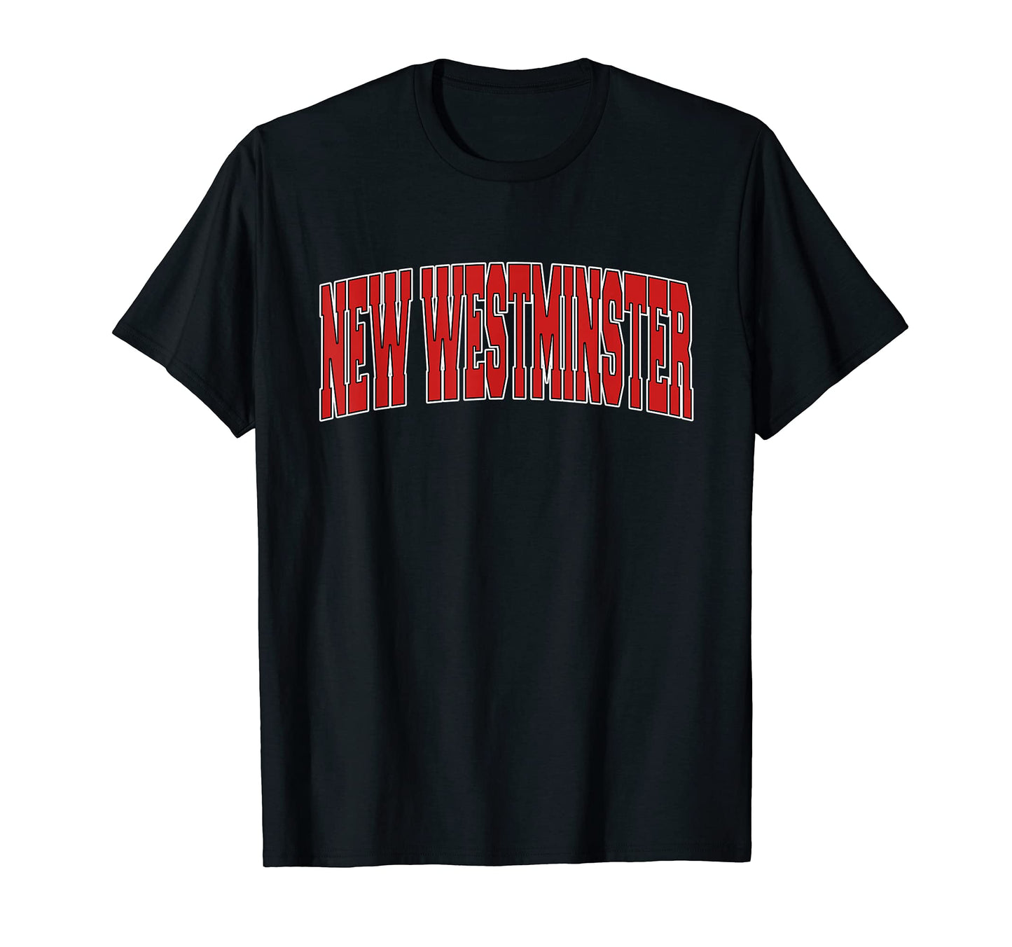 New Westminster Canada Varsity Canadian T-Shirt - Trendy Graphic Men Women - T-Shirt, Sweatshirt, Hoodie