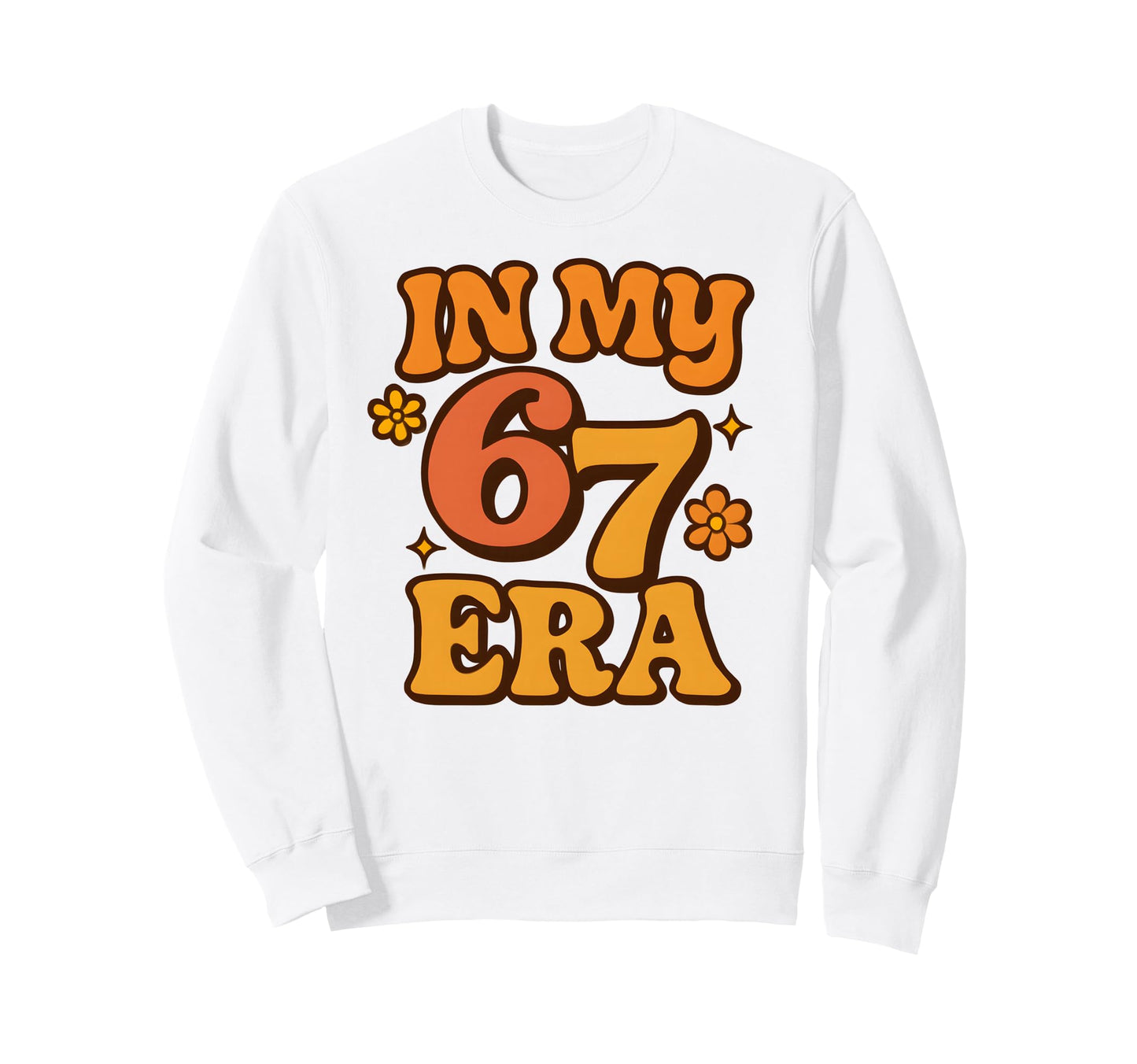 My Six Seven Era Funny Groovy Italian Sweatshirt - Custom Art Print Unisex - T-Shirt, Sweatshirt, Hoodie