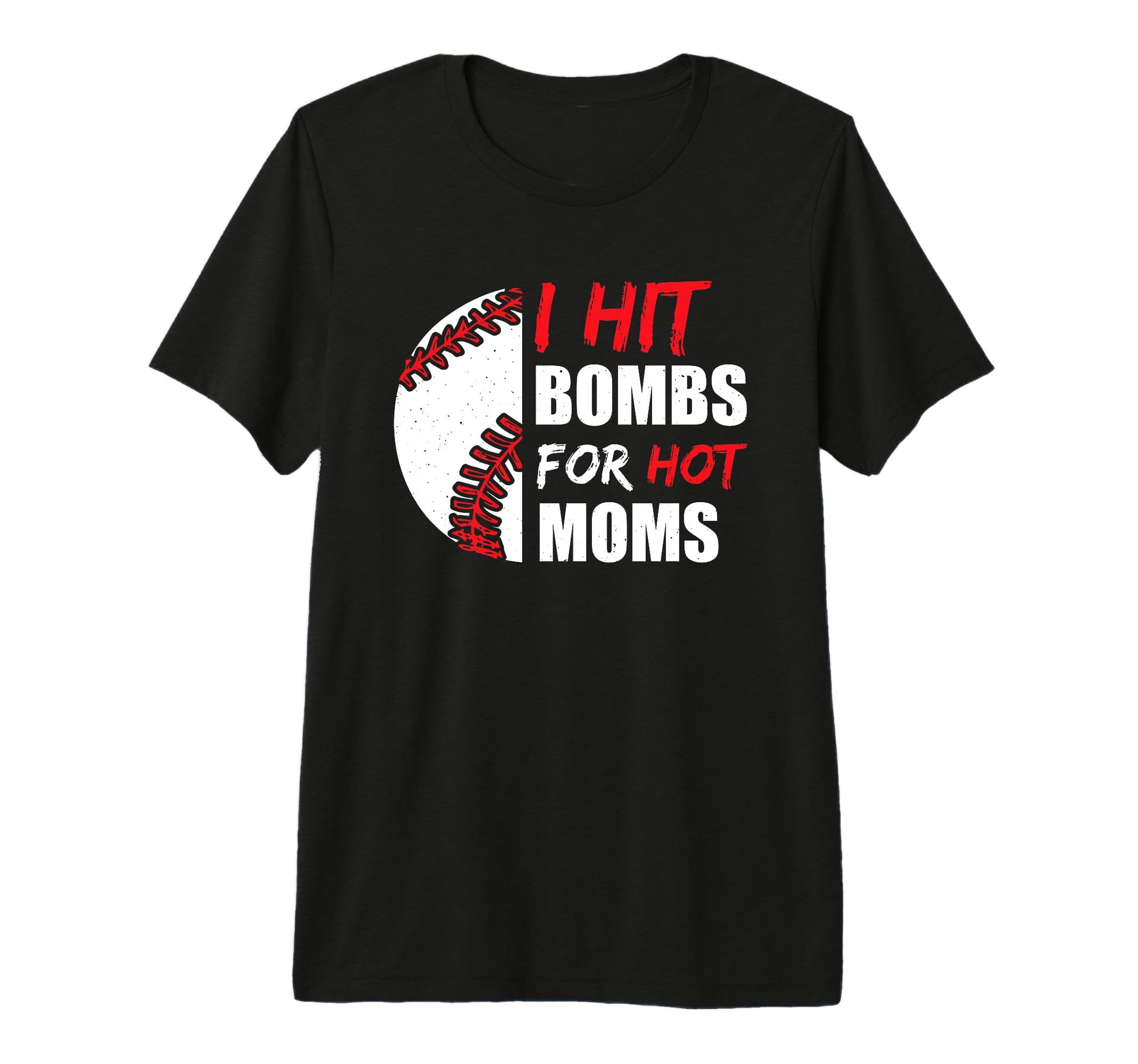 I Hit Bombs Hot Moms Baseball Tri Blend T-Shirt - Streetwear Style Unisex - T-Shirt, Sweatshirt, Hoodie