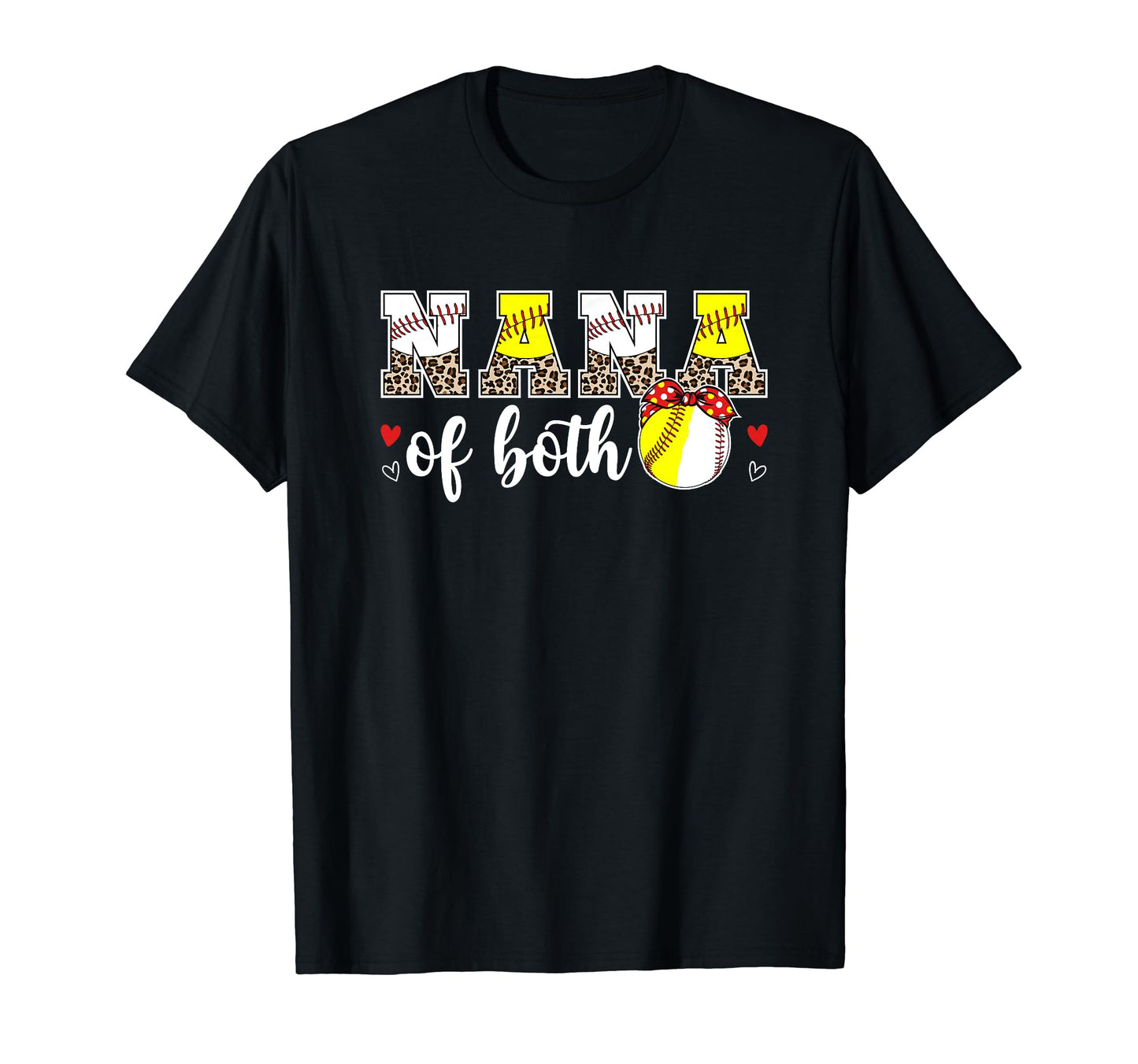 Nana Both Leopard Baseball Softball Nana T-Shirt - Graphic Print Unisex - T-Shirt, Sweatshirt, Hoodie