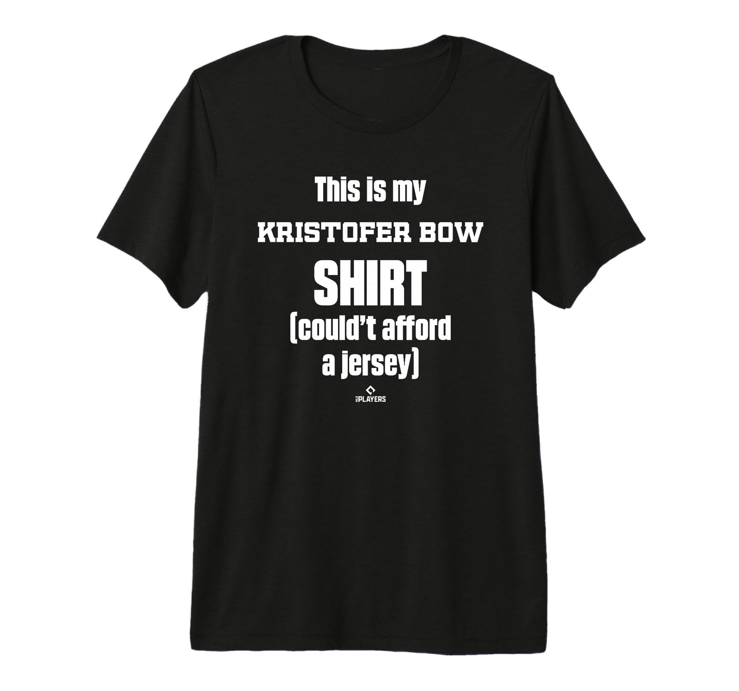 This Is My Kristofer Bow Prospect T-Shirt - Custom Art Print Unisex - T-Shirt, Sweatshirt, Hoodie