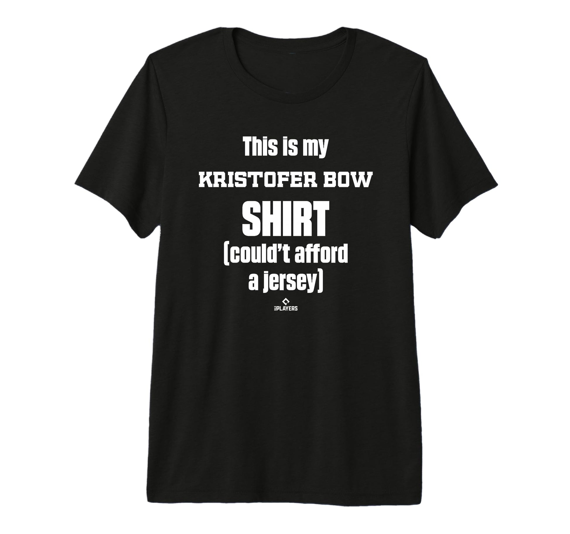 This Is My Kristofer Bow Prospect T-Shirt - Custom Art Print Unisex - T-Shirt, Sweatshirt, Hoodie