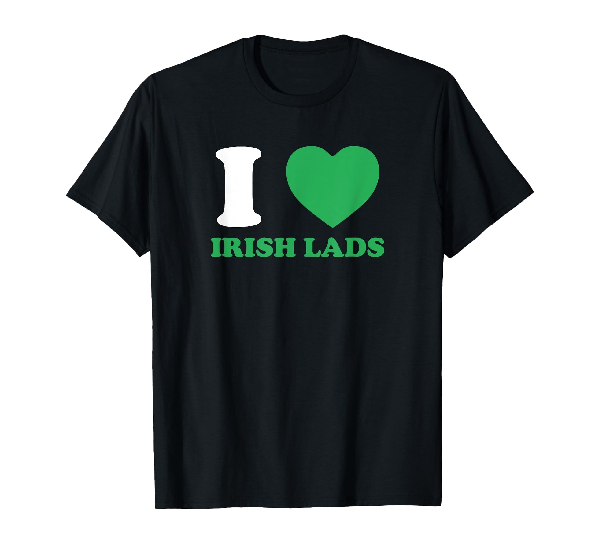 I Love Irish Lads Funny Y2K St Patricks T-Shirt - Streetwear Style Unisex - T-Shirt, Sweatshirt, Hoodie