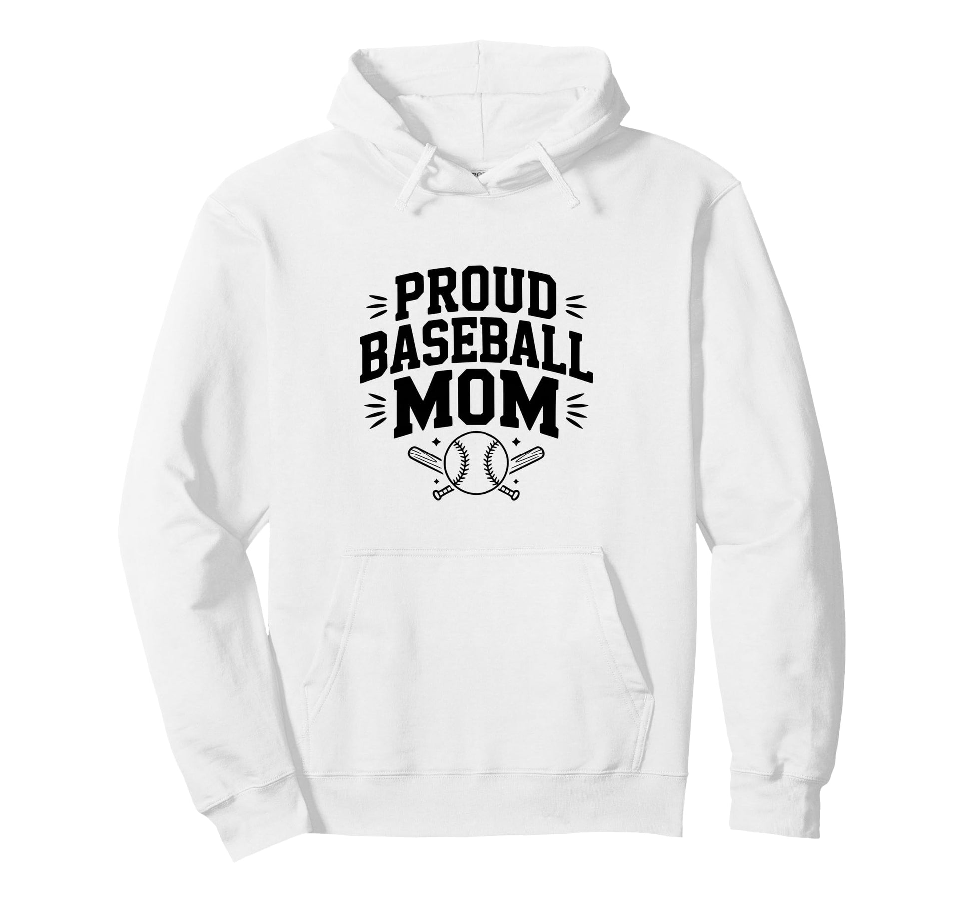 Proud Baseball Mom Supportive Fan Hoodie - Novelty Apparel for Adults - T-Shirt, Sweatshirt, Hoodie
