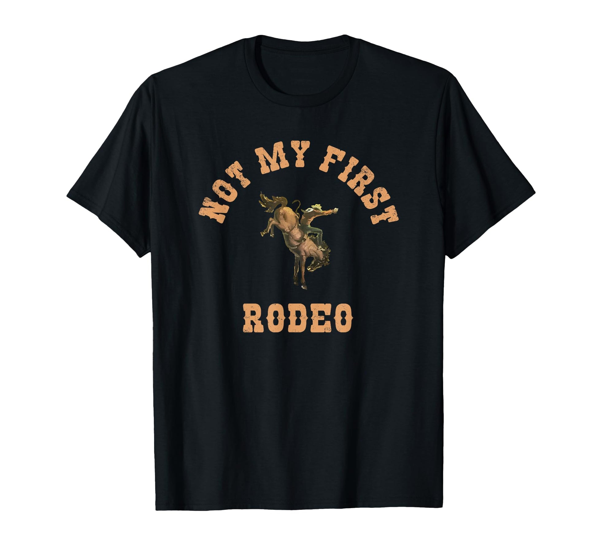 Not My First Rodeo Western Cowboy T-Shirt - Minimalist Print for Adults - T-Shirt, Sweatshirt, Hoodie