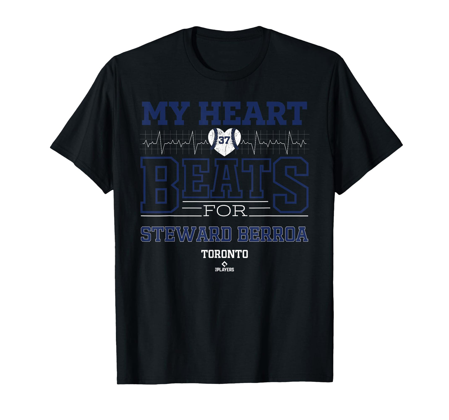 My Heart Beats Steward Berroa Toronto T-Shirt - Graphic Print Men Women - T-Shirt, Sweatshirt, Hoodie