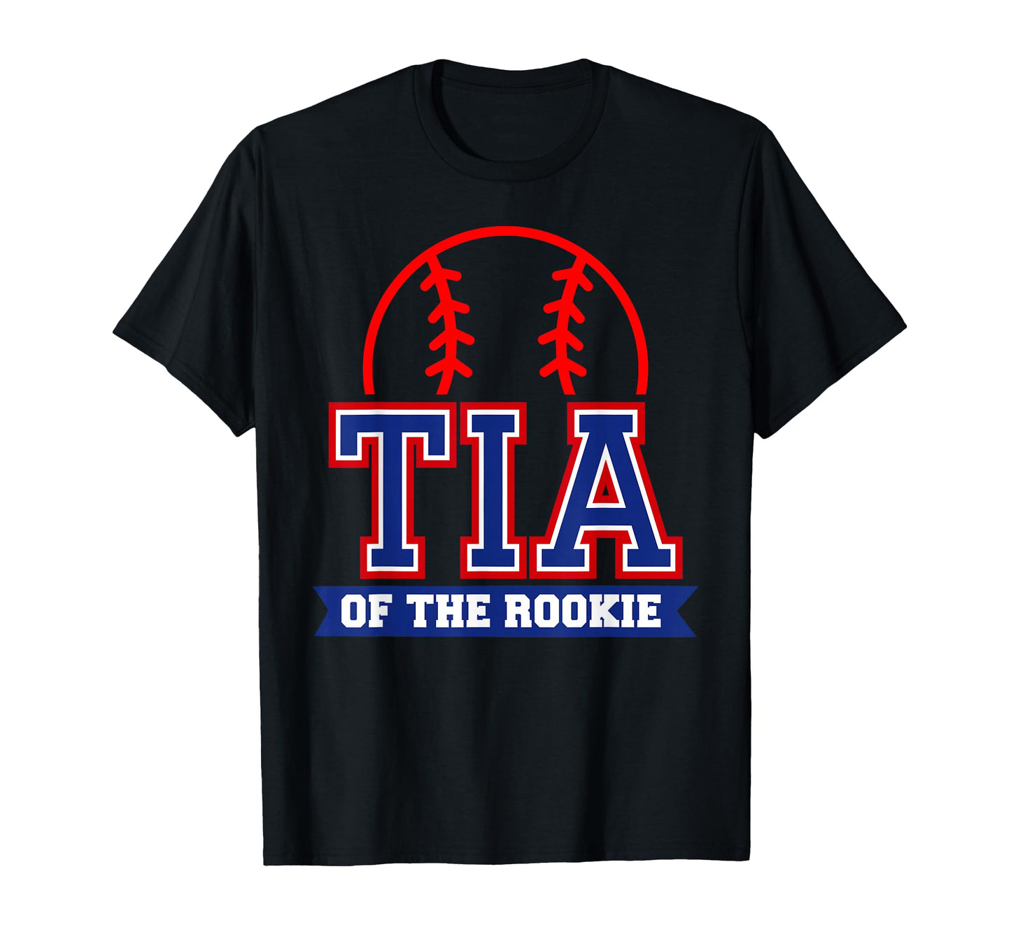 Tia Rookie 1St Birthday Baseball T-Shirt - Casual Everyday Wear Unisex - T-Shirt, Sweatshirt, Hoodie