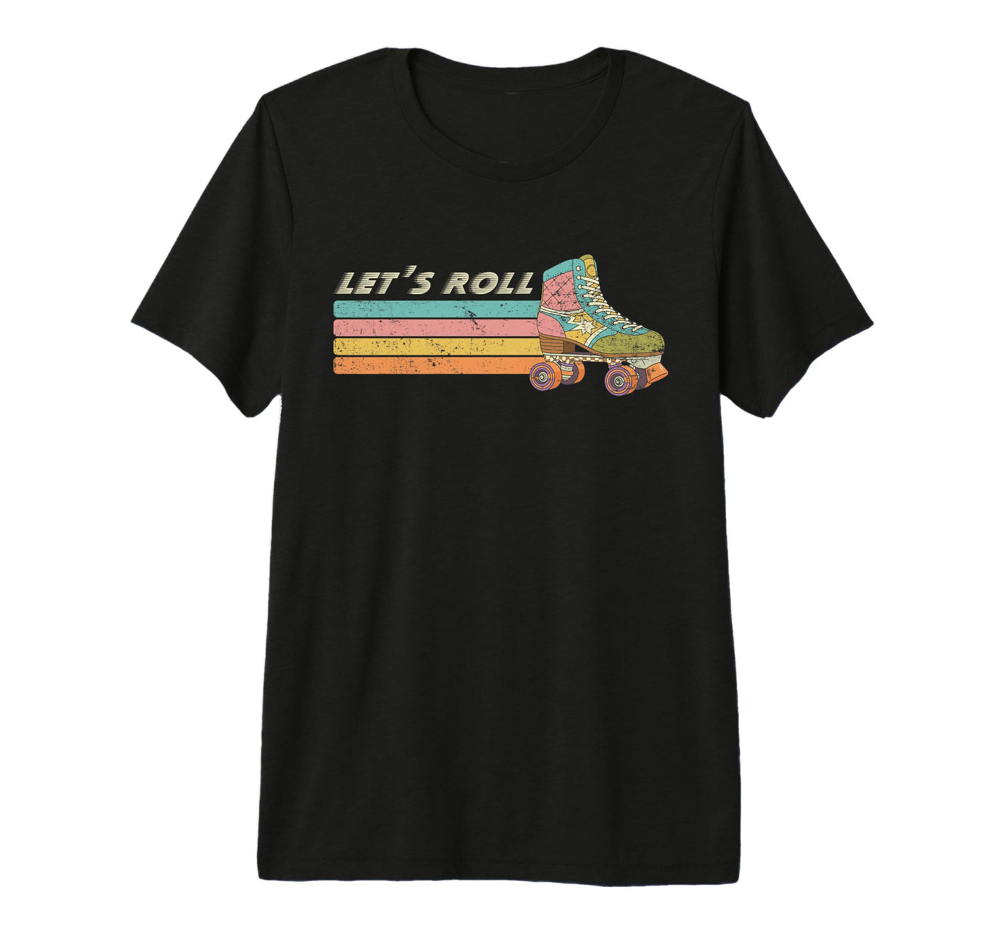 Funny Lets Roll Roller Skate T-Shirt - Aesthetic Graphic for Adults - T-Shirt, Sweatshirt, Hoodie