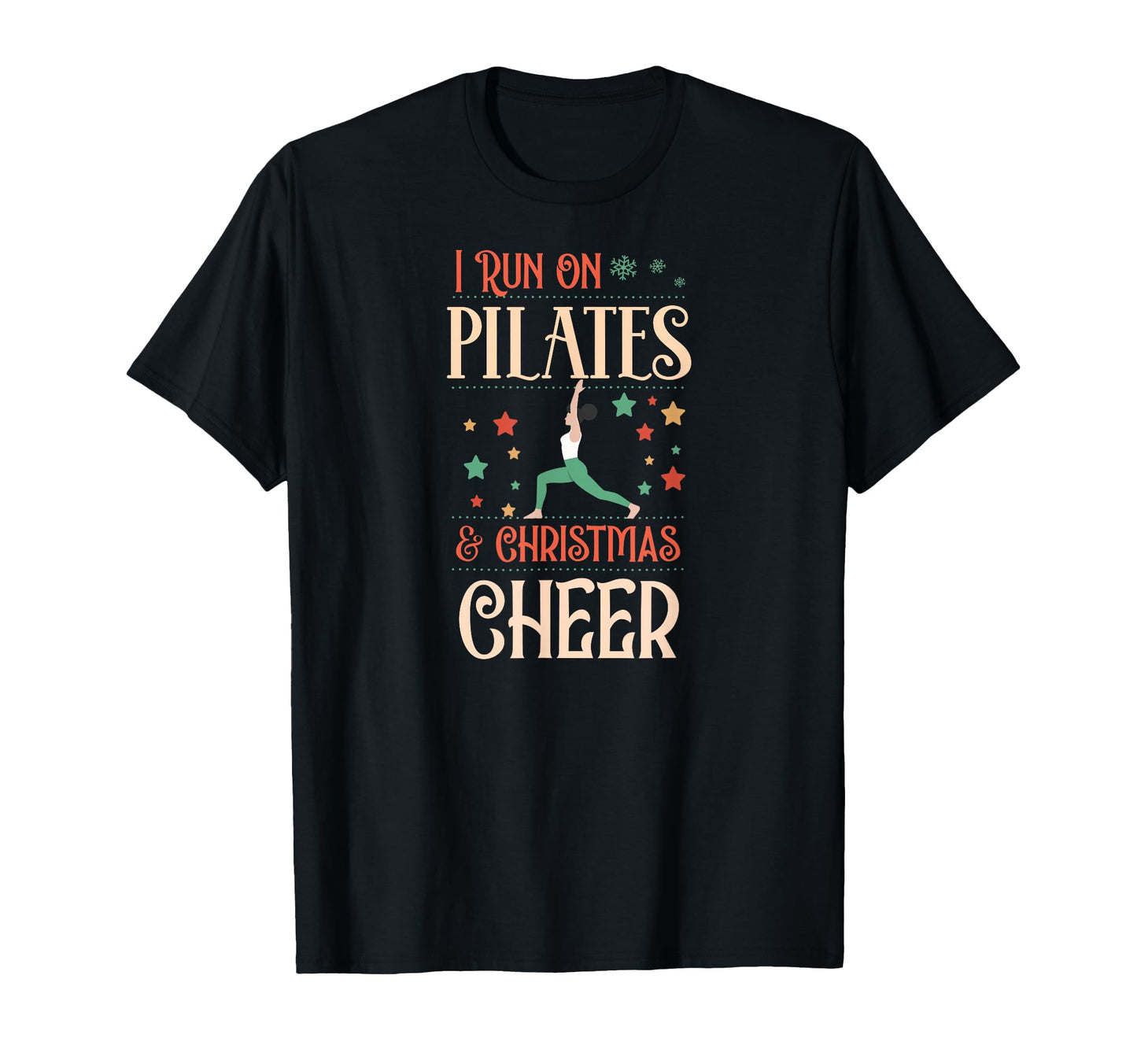 I Run Pilates And Cheer Matching X Mas T-Shirt - Unique Graphic Unisex - T-Shirt, Sweatshirt, Hoodie