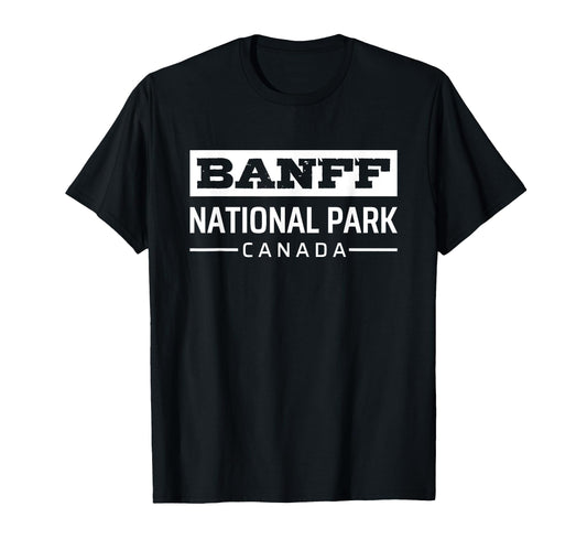 Banff National Park Canada Souvenirs T-Shirt - Trendy Graphic for Adults - T-Shirt, Sweatshirt, Hoodie