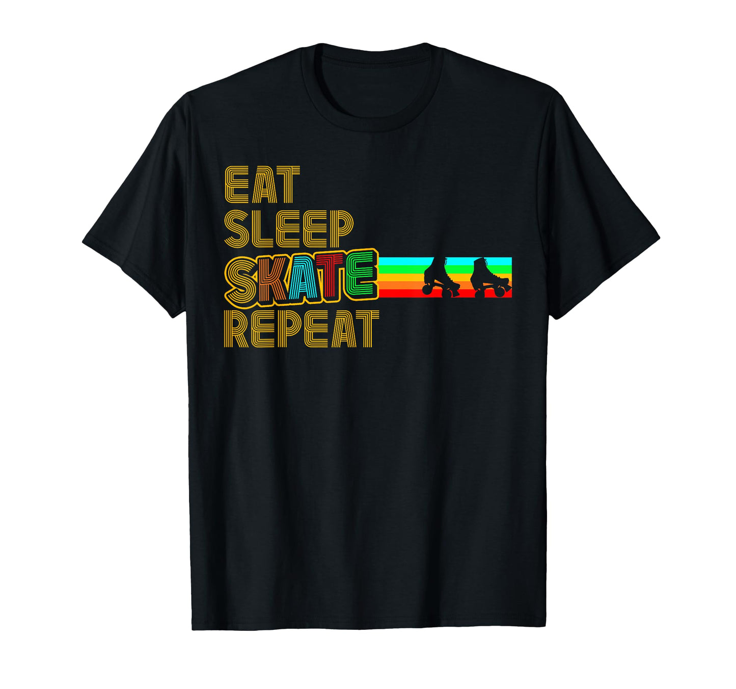 Roller Skating Skate 1970S Eat Sleep T-Shirt - Streetwear Style Men Women - T-Shirt, Sweatshirt, Hoodie